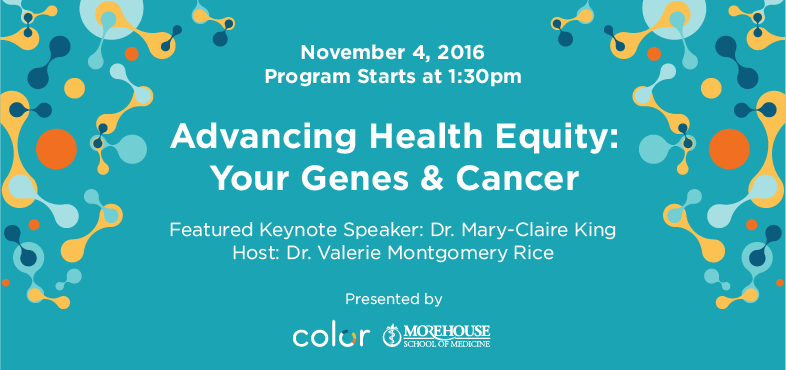 Advancing Health Equity: Your Genes & Cancer
