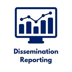  Dissemination Reporting 